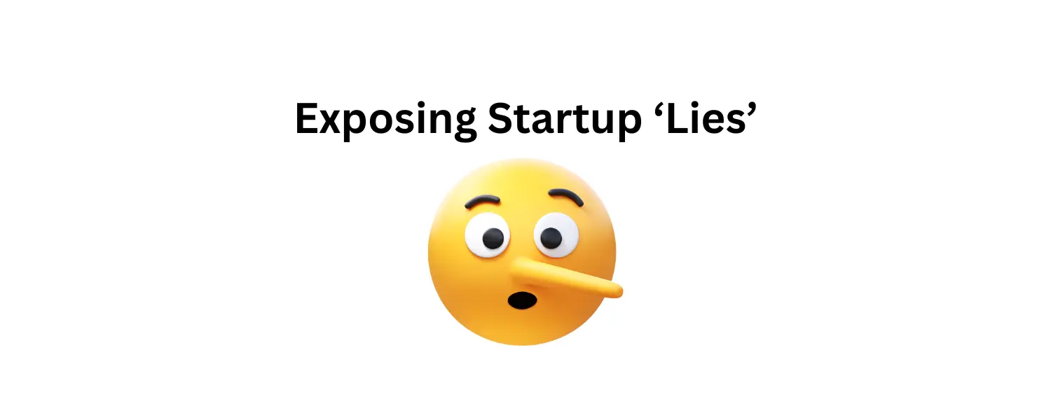 Discover how startups mislead investors with exaggerated claims. A must-read for savvy investors.