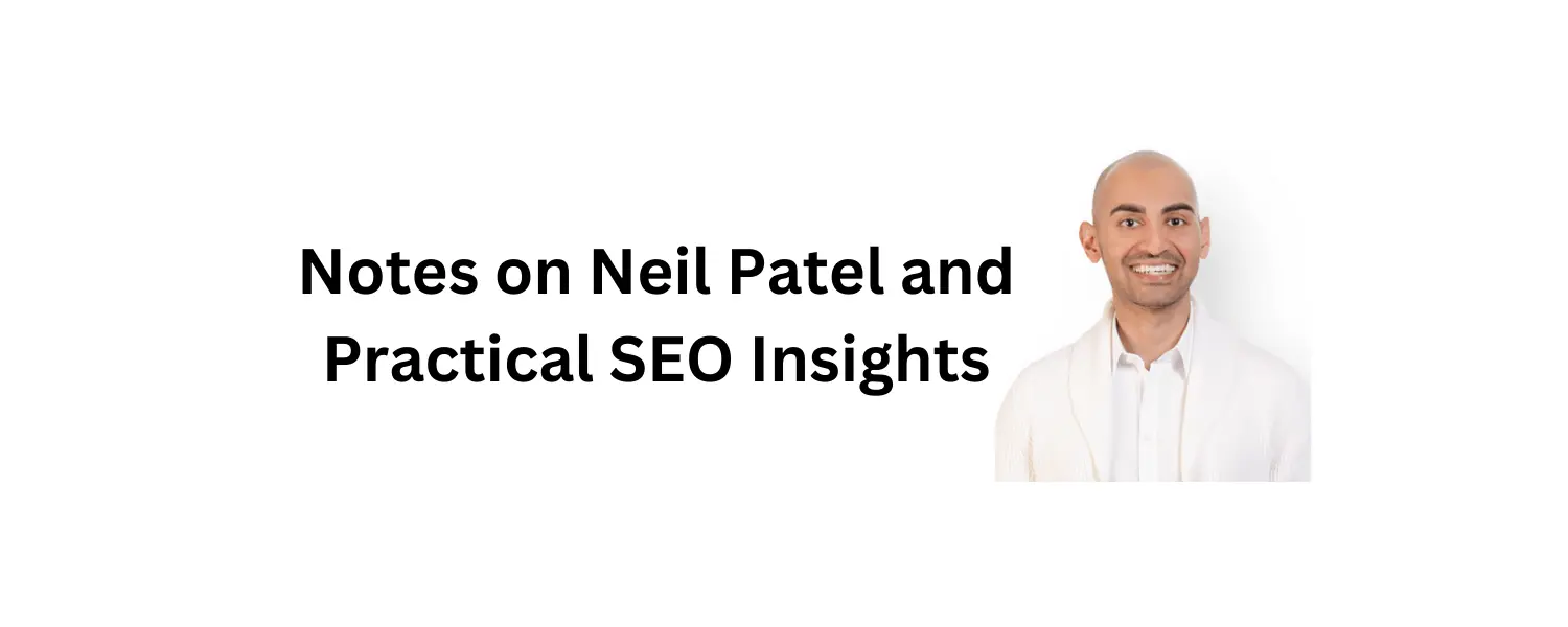 Learn the best SEO tips and content marketing strategies from SEO expert Neil Patel. Explore our collection of key takeaways and actionable advice.